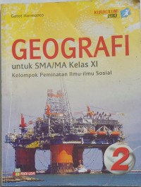 Image of Geografi Untuk SMA/MA Kelas XI Peminatan